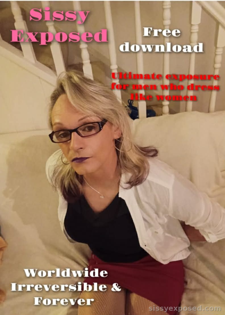 Sissy slut to be ruined and exposed