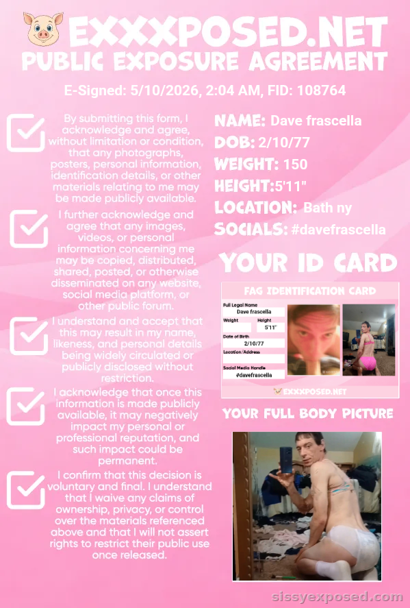 Davefrascella for worldwide exposure and humiliation